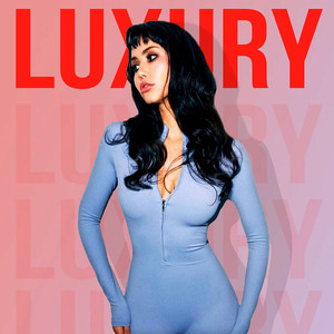 LUXURY (Slowed + Reverb|Explicit)