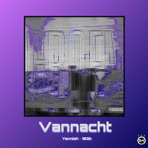 Vannacht (Explicit)