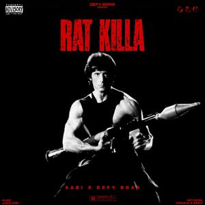 RAT KILLA (feat. Sabi) (Explicit)