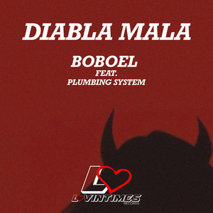 Diabla Mala(Mala Mala)