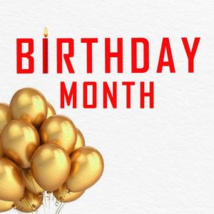 BIRTHDAY MONTH