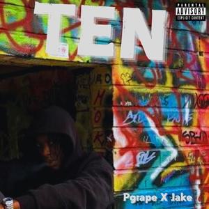 Ten (feat. Jake€) [Explicit]