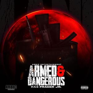 Armed and dangerous