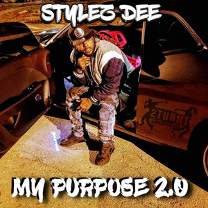 My Purpose 2.0. (feat. Zae Lyrics)