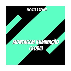 MONTAGEM-ILUMINAÇÃO GLOBAL (Explicit)