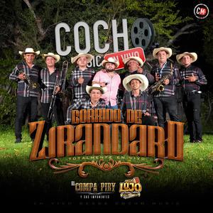 Corrido De Zirandaro (feat. Banda Lujo De Tierra Caliente & El Compa Piry y sus Imponentes)