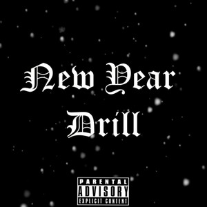 New Year Drill (Explicit)