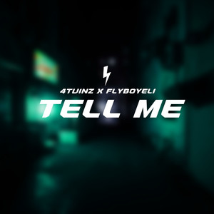 Tell Me (Explicit)