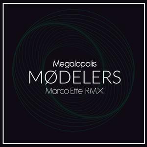 Megalopolis (Marco Effe Remix)