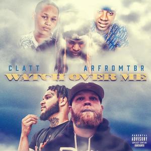 Watch over me (Explicit)