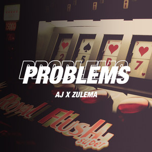 AJ - Problems