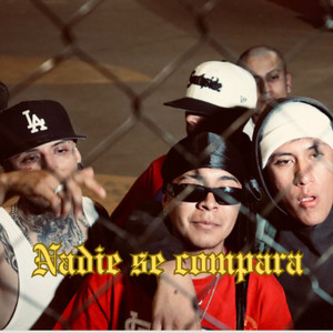 Nadie Se Compara (Explicit)
