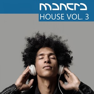 Mantra House, Vol. 3