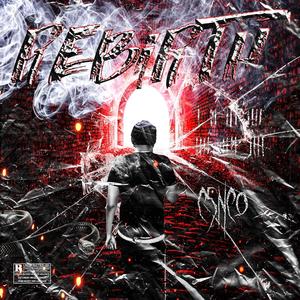 Rebirth (Explicit)