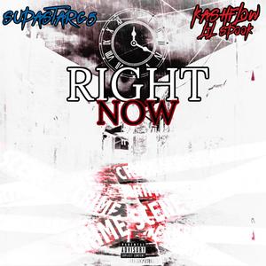 Right Now (Explicit)