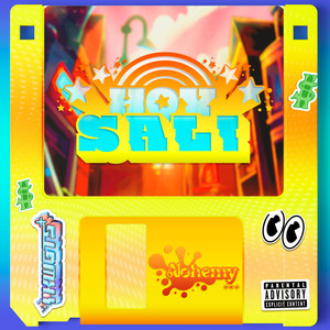 Hoy Salí (Explicit)