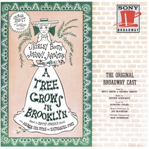 A Tree Grows in Brooklyn (Original Broadway Cast Recording)