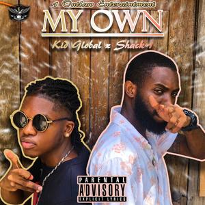 My Own (Explicit)