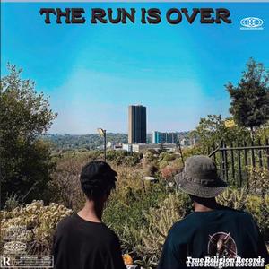The Run Is Over (freestyle) (feat. Litia Vator) (Explicit)