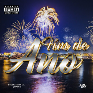 Fim de Ano (Explicit)