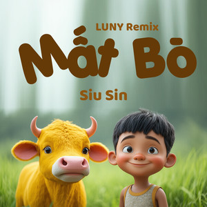 Mất Bò (LUNY Remix)