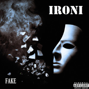 Fake (Explicit)