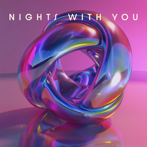 Nights with You