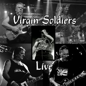 Virgin Soldiers Live 2019