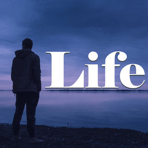 Life