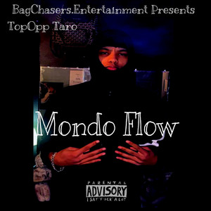 Mondo Flow (Explicit)