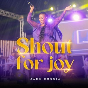 Shout for joy (Live)
