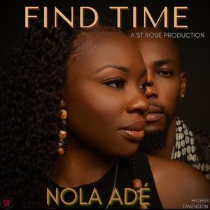 Find Time (feat. Nola Adé)