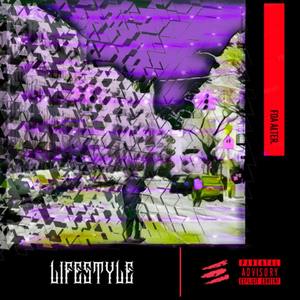 Lifestyle (Explicit)