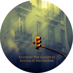 Resident 7th Cloud 02 - Rostislav Melangeur