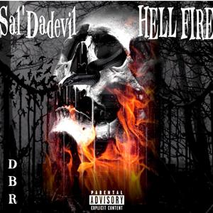 Hell Fire (Explicit)