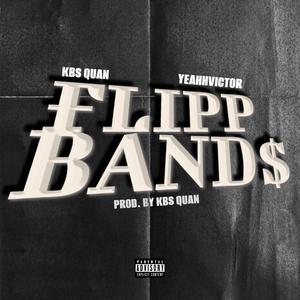 Flipp Band$ (Explicit)