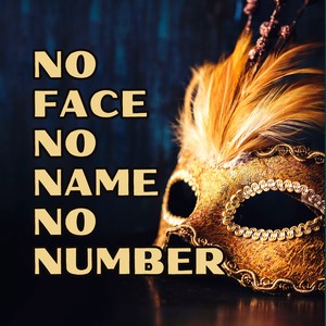 No Face, No Name, No Number (Extended Mix)