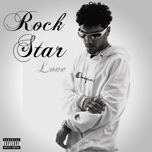 Rockstar Love (Explicit)