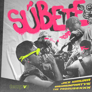 Súbete (Explicit)