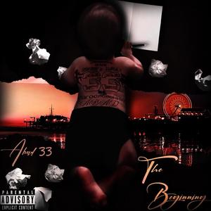 The Beginning (Explicit)