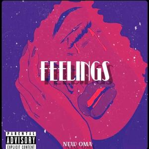 Feelings (Explicit)