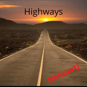 Highways (Explicit)