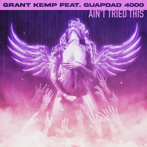 Ain't Tried This(feat. Guapdad 4000) (Explicit)