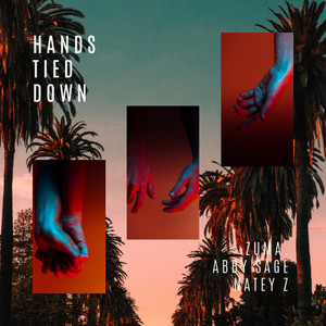 Hands Tied Down(feat. NateyZ)
