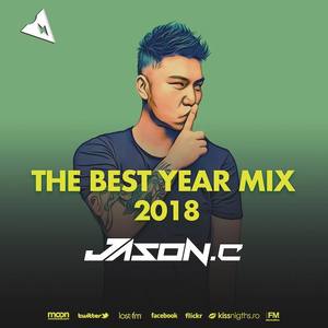 Jason.c - The Best New Year Mix 2018