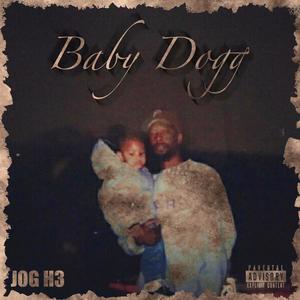 Baby Dogg (Explicit)