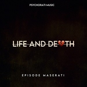 Life And Death (Explicit)