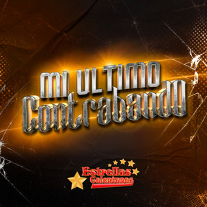 Mi Ultimo Contrabando