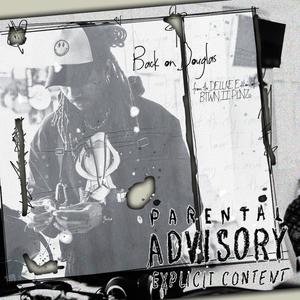 Back on Douglas (Explicit)