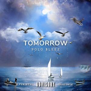 Tomorrow (Explicit)